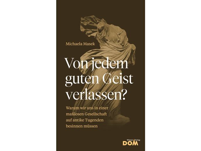 Cover von jedem guten Geist verlassen (c) Wiener Dom-Verlag
