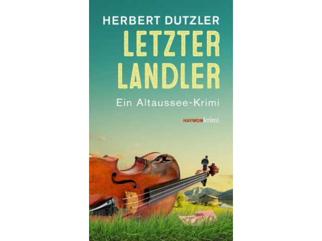 Letzter Landler Coverbild Herbert Dutzler